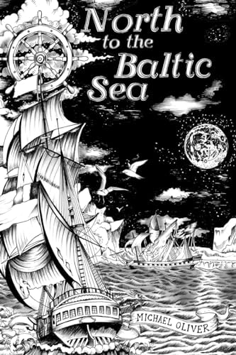North to the Baltic Sea