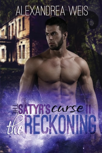 The Satyr's Curse II The Reckoning