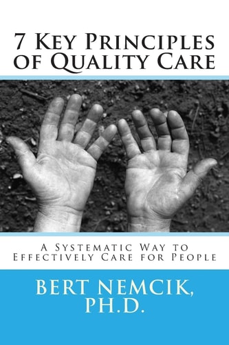 7 Key Principles of Quality Care