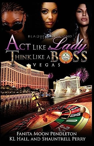 Act Like A Lady Think Like A Boss Vegas