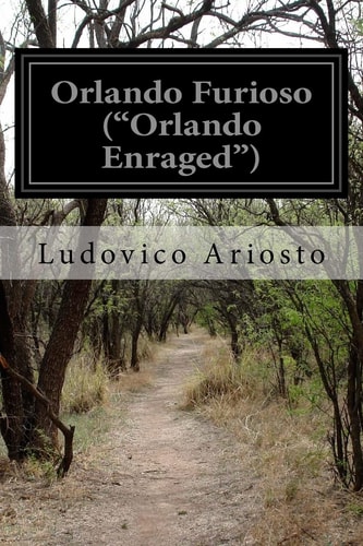 Orlando Furioso ("Orlando Enraged")