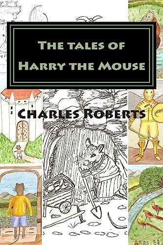 The Tales of Harry the Mouse