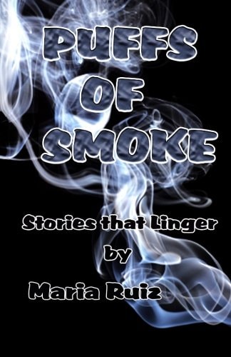 Puffs of Smoke Stories That Linger