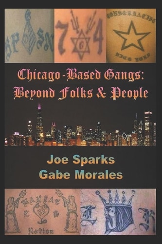 Chicago Based Gangs Beyond Folks & People