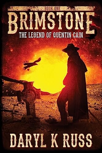 Brimstone The Legend of Quentin Cain