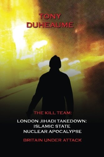 London Jihadi Takedown Islamic State Nuclear Apocalypse