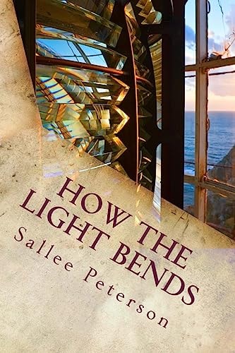 How the Light Bends A Chloe James Mystery