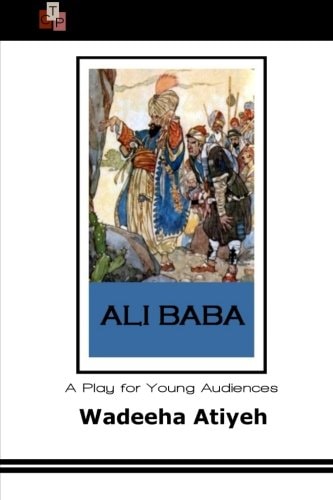 Ali Baba A Play for Young Audiences