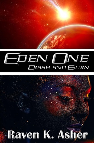 Eden One Crash and Burn