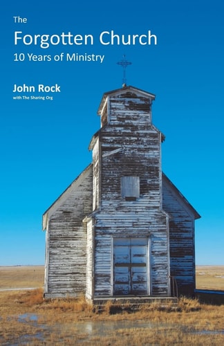 A Forgotten Church 10 Years of Ministry