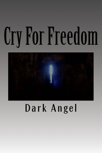 Cry For Freedom