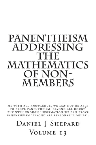 Panentheism Addressing The Mathematics of Non-Members