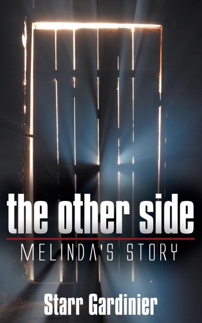 The Other Side: Melindas Story
