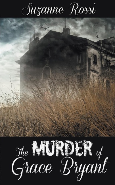 The Murder of Grace Bryant