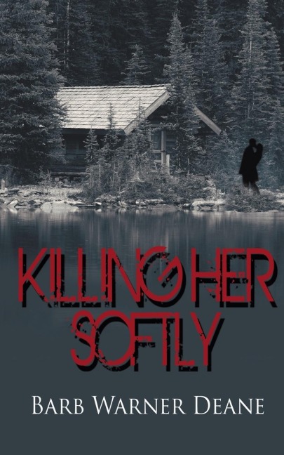 Killing Her Softly