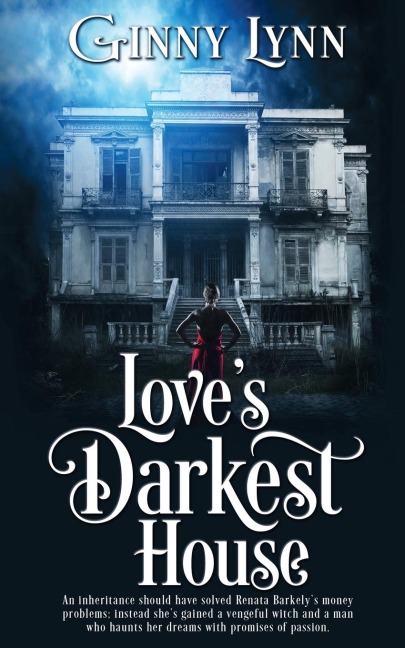 Loves Darkest House