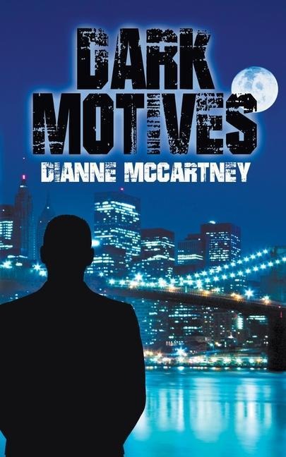 Dark Motives