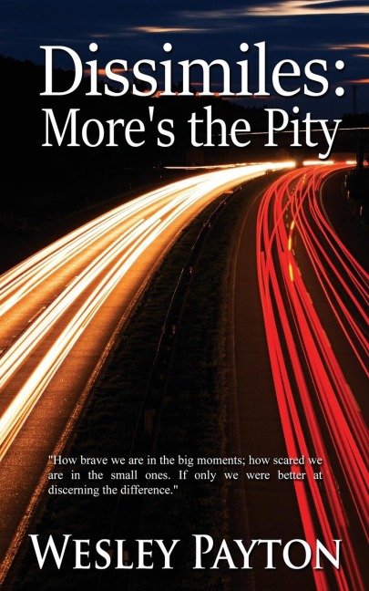 Dissimiles: Mores the Pity