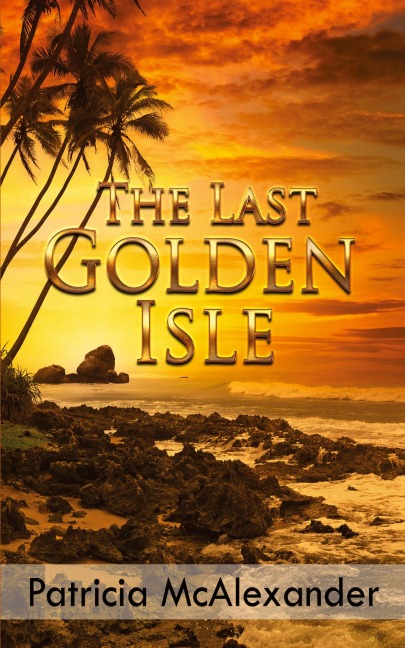 The Last Golden Isle