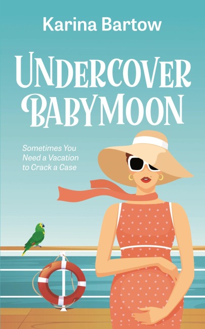 Undercover Babymoon