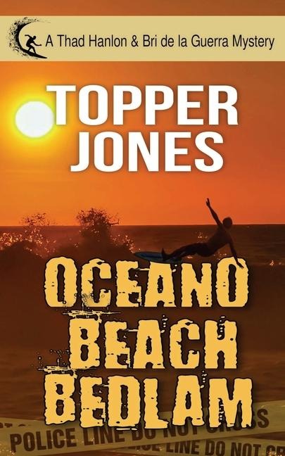 Oceano Beach Bedlam