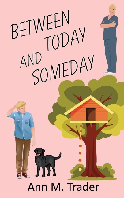 Between Today and Someday