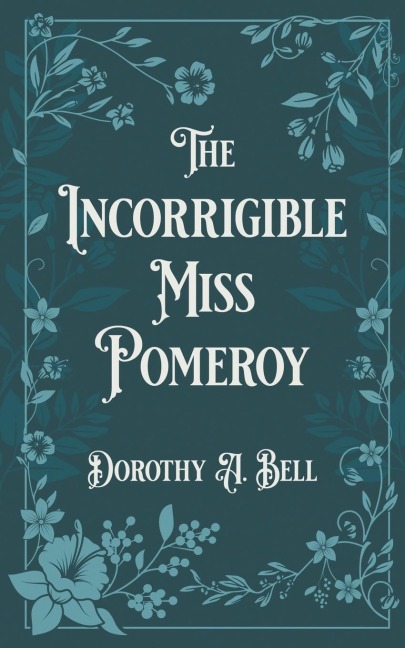 The Incorrigible Miss Pomeroy