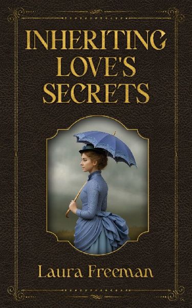Inheriting Loves Secrets