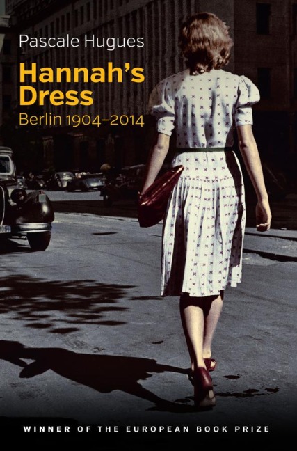 Hannahs Dress: Berlin 1904-2014