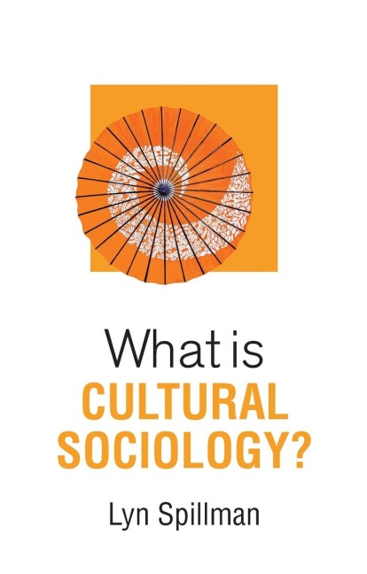 What is Cultural Sociology?