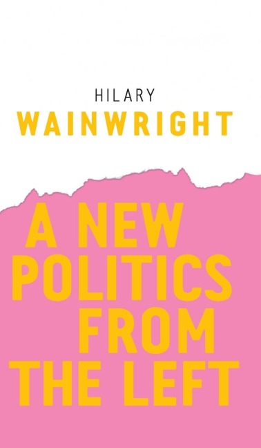 A New Politics from the Left