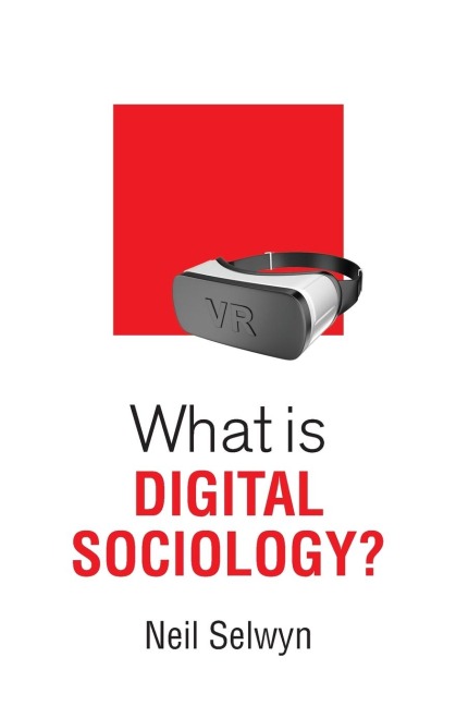 What Is Digital Sociology?