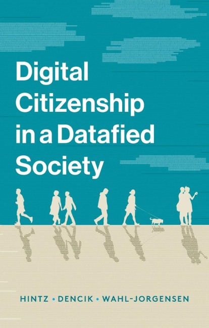 Digital Citizenship in a Datafied Society