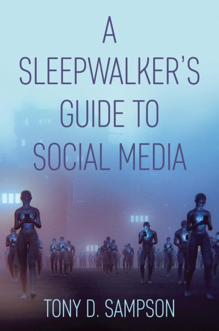 A Sleepwalkers Guide to Social Media