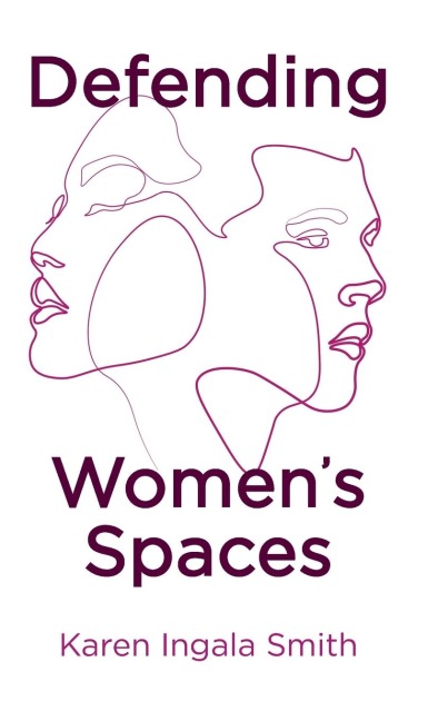 Defending Women's Spaces