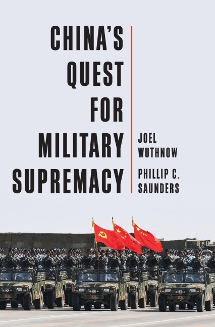 Chinas Quest for Military Supremacy