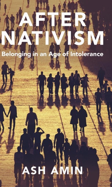After Nativism: Belonging in an Age of Intolerance