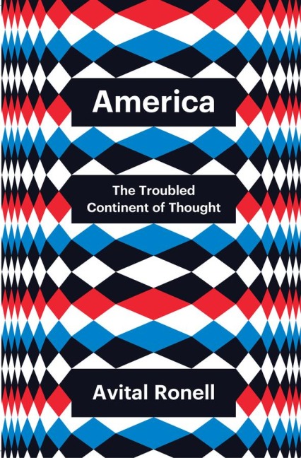 America: The Troubled Continent of Thought