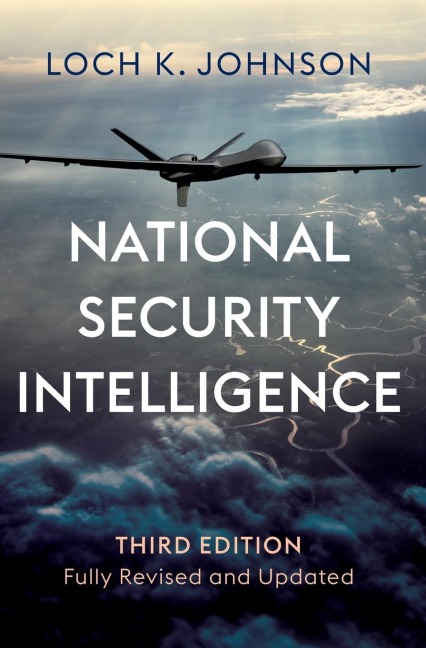 National Security Intelligence: Secret Operations in Defense of the Democracies