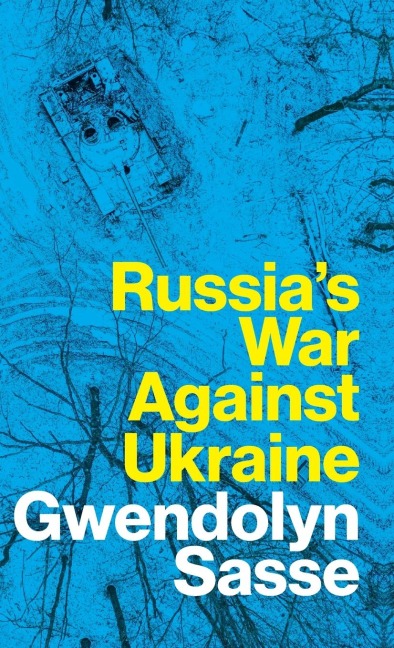 Russia's War Against Ukraine