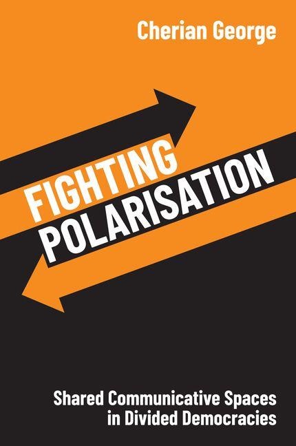 Fighting Polarisation: Shared Communicative Spaces in Divided Democracies
