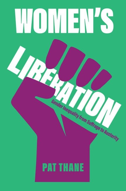 Womens Liberation: Gender Inequality from Suffrage to Austerity