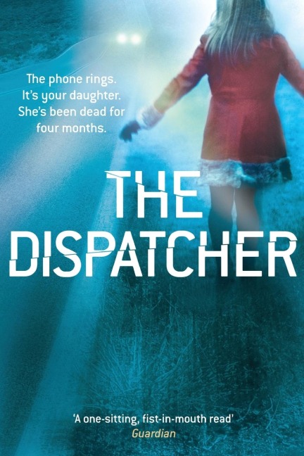 The Dispatcher: An adreline rush, that will hook you from page one