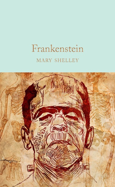 Frankenstein: The Modern Prometheus