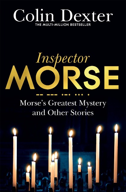 Morses Greatest Mystery and Other Stories