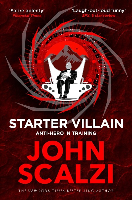 Starter Villain: Anti -Hero in Training