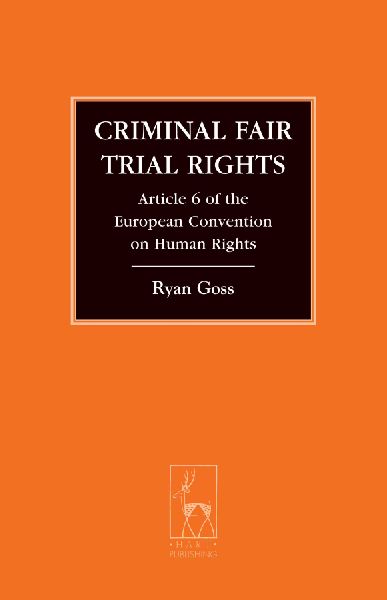 Criminal Fair Trial Rights