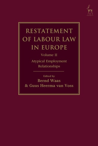 Restatement of Labour Law in Europe Vol II