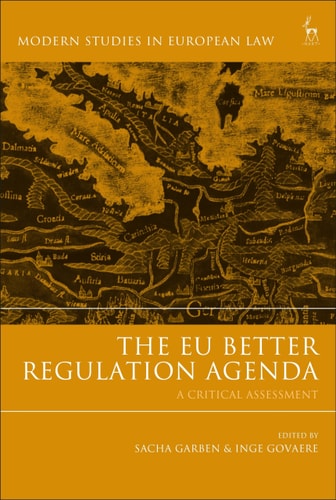 The EU Better Regulation Agenda A Critical Assessment