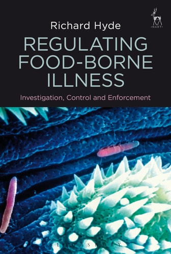 Regulating Food-borne Illness Investigation, Control and Enforcement